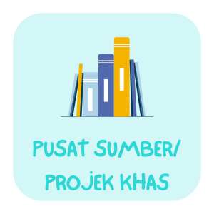 Pusat Sumber / Projek Khas