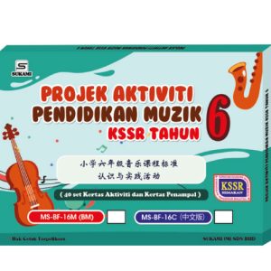 Projek Aktiviti Pendidikan Muzik KSSR Tahun 6